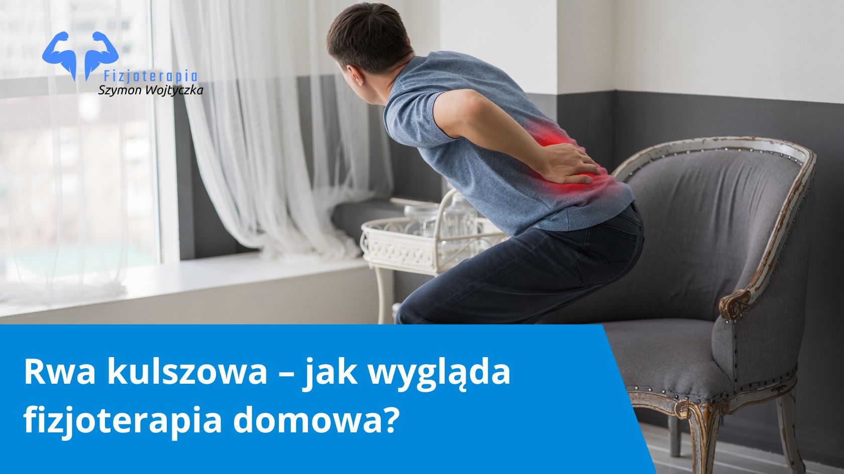 Rwa kulszowa u pacjenta przed fizjoterapią